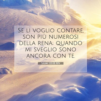 Salmi 139:18 RIV Immagine del Versetto della Bibbia