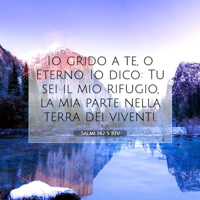 Salmi 142:5 RIV Immagine del Versetto della Bibbia