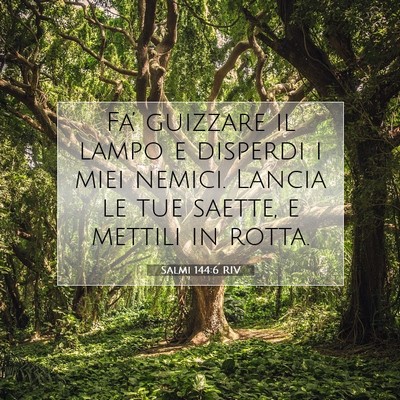 Salmi 144:6 Versetto della Bibbia Spiegato