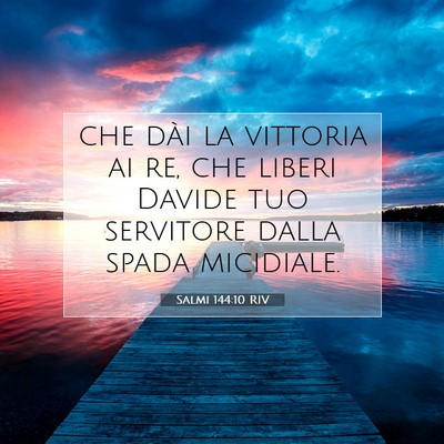 Salmi 144:10 Versetto della Bibbia Spiegato