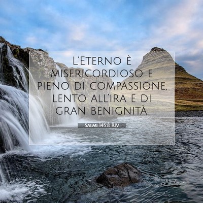 Salmi 145:8 RIV Immagine del Versetto della Bibbia