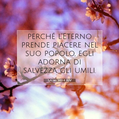 Salmi 149:4 RIV Immagine del Versetto della Bibbia
