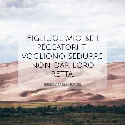 Proverbi 1:10 Versetto della Bibbia Spiegato