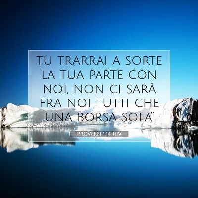 Proverbi 1:14 Versetto della Bibbia Spiegato