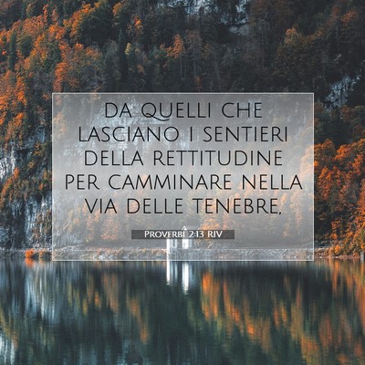 Proverbi 2:13 RIV Immagine del Versetto della Bibbia