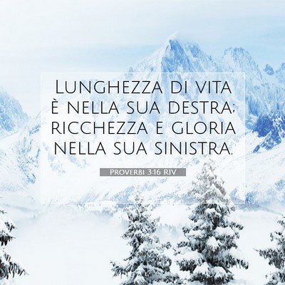 Proverbi 3:16 Versetto della Bibbia Spiegato