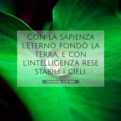 Proverbi 3:19 RIV Immagine del Versetto della Bibbia