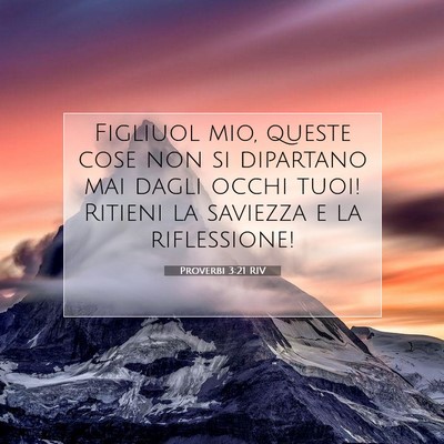 Proverbi 3:21 RIV Immagine del Versetto della Bibbia