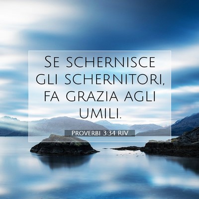 Proverbi 3:34 Versetto della Bibbia Spiegato