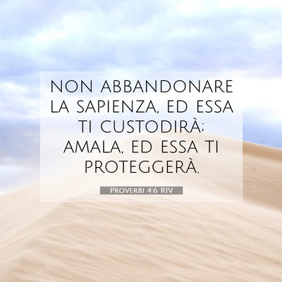 Proverbi 4:6 Versetto della Bibbia Spiegato