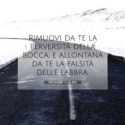 Proverbi 4:24 Versetto della Bibbia Spiegato