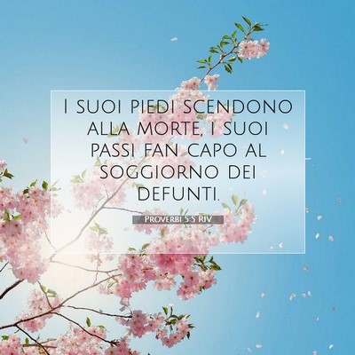 Proverbi 5:5 Versetto della Bibbia Spiegato