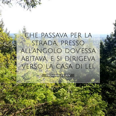 Proverbi 7:8 Versetto della Bibbia Spiegato