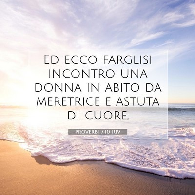 Proverbi 7:10 Versetto della Bibbia Spiegato
