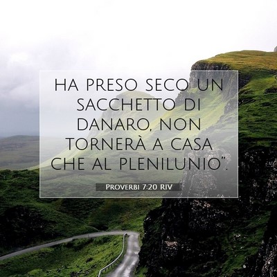 Proverbi 7:20 Versetto della Bibbia Spiegato