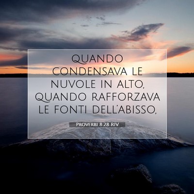 Proverbi 8:28 RIV Immagine del Versetto della Bibbia