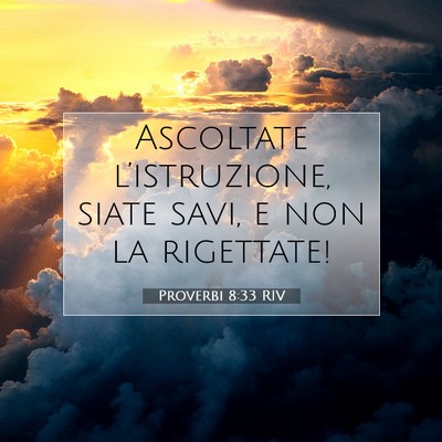 Proverbi 8:33 Versetto della Bibbia Spiegato
