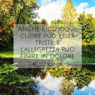 Proverbi 14:13 Versetto della Bibbia Spiegato