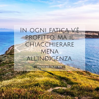 Proverbi 14:23 Versetto della Bibbia Spiegato
