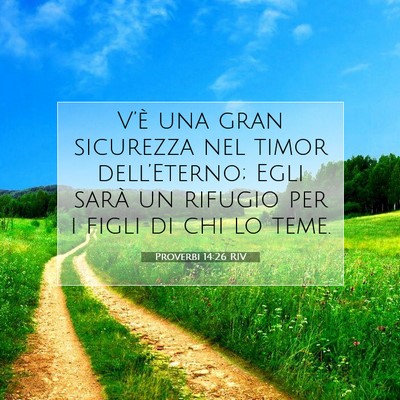 Proverbi 14:26 RIV Immagine del Versetto della Bibbia