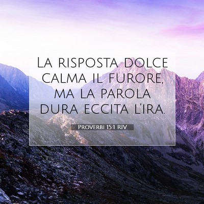 Proverbi 15:1 Versetto della Bibbia Spiegato