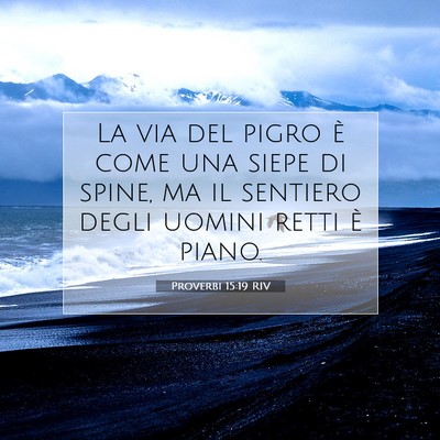 Proverbi 15:19 Versetto della Bibbia Spiegato