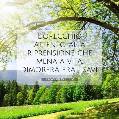 Proverbi 15:31 Versetto della Bibbia Spiegato
