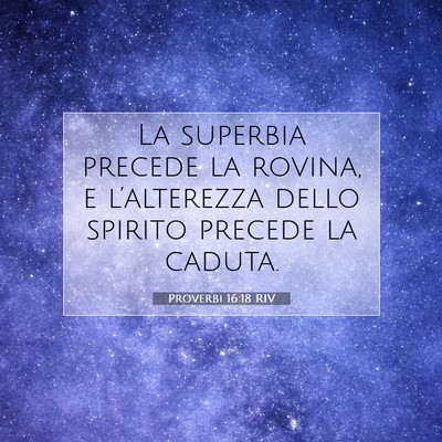 Proverbi 16:18 Versetto della Bibbia Spiegato