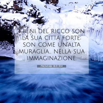 Proverbi 18:11 Versetto della Bibbia Spiegato