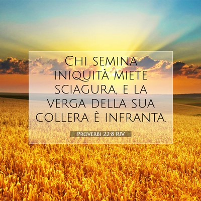 Proverbi 22:8 Versetto della Bibbia Spiegato