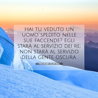 Proverbi 22:29 RIV Immagine del Versetto della Bibbia