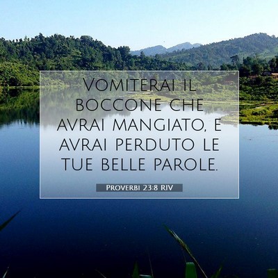 Proverbi 23:8 Versetto della Bibbia Spiegato