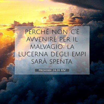 Proverbi 24:20 Versetto della Bibbia Spiegato