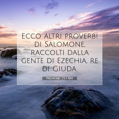 Proverbi 25:1 RIV Immagine del Versetto della Bibbia