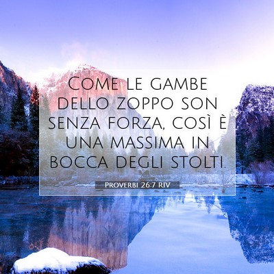 Proverbi 26:7 Versetto della Bibbia Spiegato