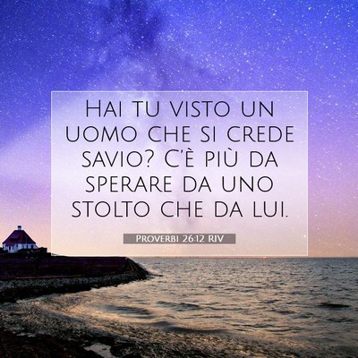 Proverbi 26:12 Versetto della Bibbia Spiegato