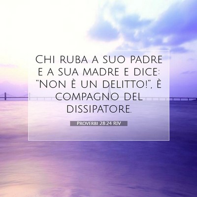 Proverbi 28:24 Versetto della Bibbia Spiegato