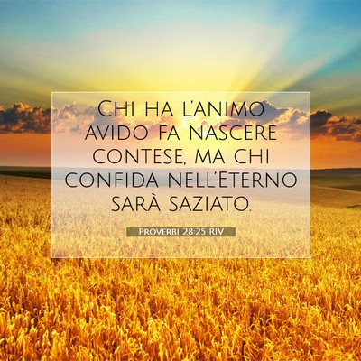 Proverbi 28:25 RIV Immagine del Versetto della Bibbia