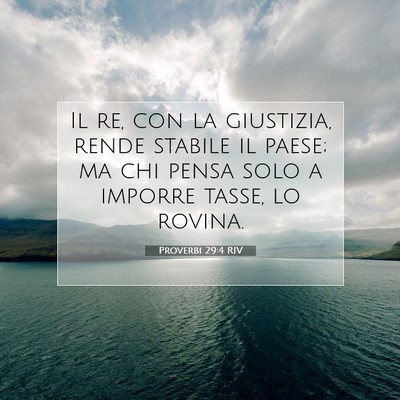 Proverbi 29:4 Versetto della Bibbia Spiegato