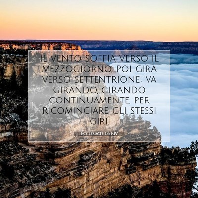 Ecclesiaste 1:6 Versetto della Bibbia Spiegato
