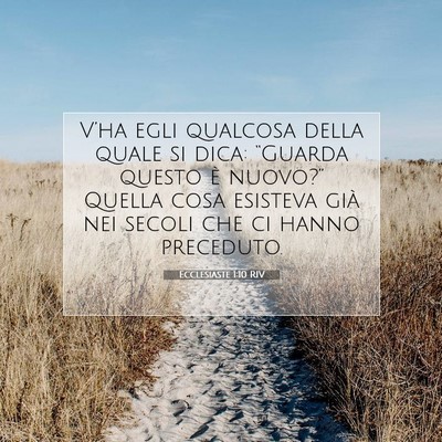 Ecclesiaste 1:10 Versetto della Bibbia Spiegato