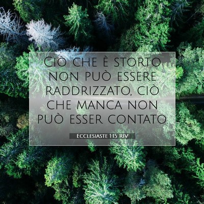 Ecclesiaste 1:15 Versetto della Bibbia Spiegato