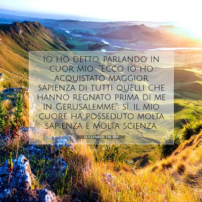 Ecclesiaste 1:16 Versetto della Bibbia Spiegato