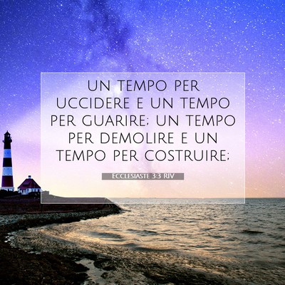 Ecclesiaste 3:3 Versetto della Bibbia Spiegato