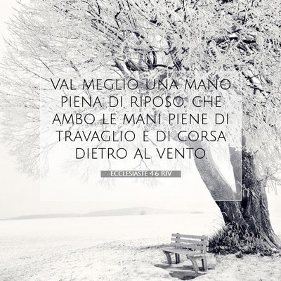 Ecclesiaste 4:6 Versetto della Bibbia Spiegato