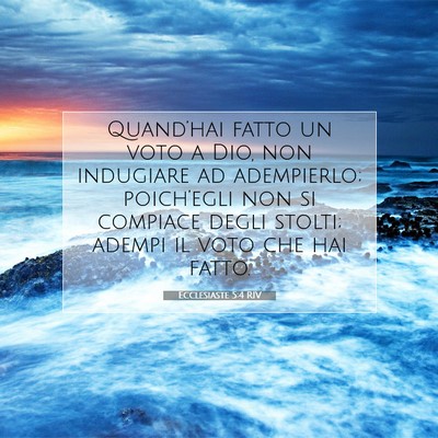 Ecclesiaste 5:4 RIV Immagine del Versetto della Bibbia