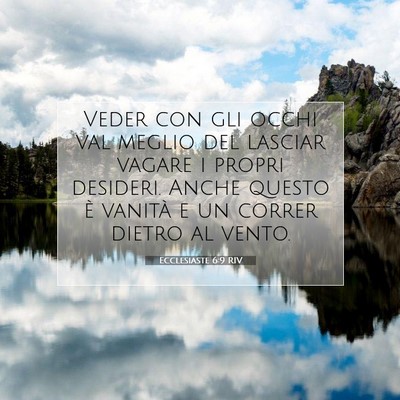 Ecclesiaste 6:9 RIV Immagine del Versetto della Bibbia