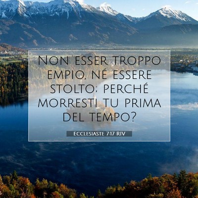 Ecclesiaste 7:17 Versetto della Bibbia Spiegato