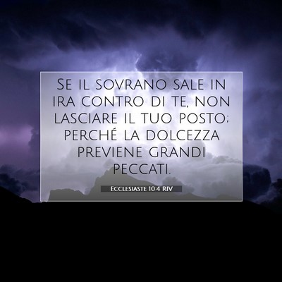 Ecclesiaste 10:4 RIV Immagine del Versetto della Bibbia