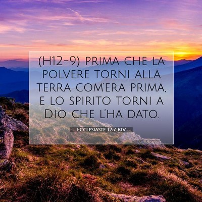 Ecclesiaste 12:7 RIV Immagine del Versetto della Bibbia